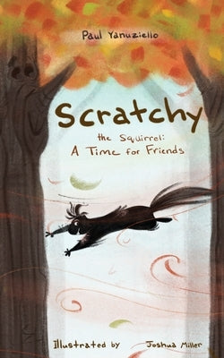 Scratchy the Squirrel by Yanuziello, Paul