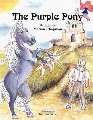 The Purple Pony by Chapman, Marian