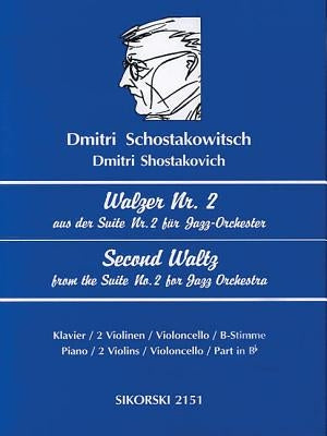 Schostakowitsch: Walzer Nr. 2/Second Waltz: Aus Der Suite Nr. 2 Fur Jazz-Orchester Fur 2-5 Instrumente/Second Waltz from the Suite No. 2 for Jazz Orch by Shostakovich, Dmitri