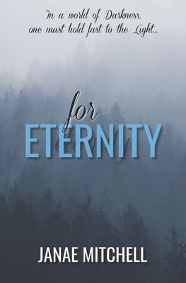 For Eternity by Mitchell, Janae