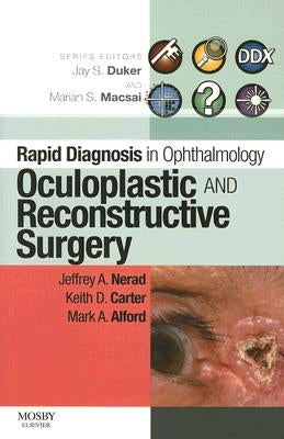Rapid Diagnosis in Ophthalmology Series: Oculoplastic and Reconstructive Surgery by Nerad, Jeffrey A.