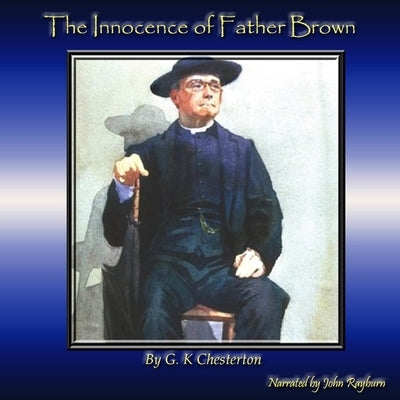 The Innocence of Father Brown by Chesterton, G. K.