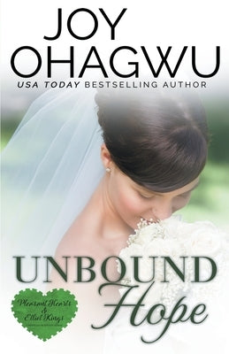 Unbound Hope - A Christian Suspense - Book 2 by Ohagwu, Joy