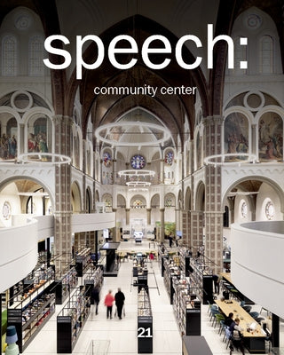Speech: 21, Community Centre by Martovitskaya, Anna