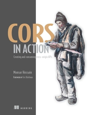 CORS in Action by Hossain, Monsur