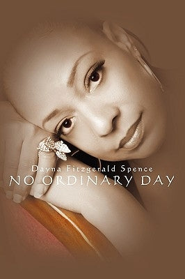 No Ordinary Day by Spence, Dayna