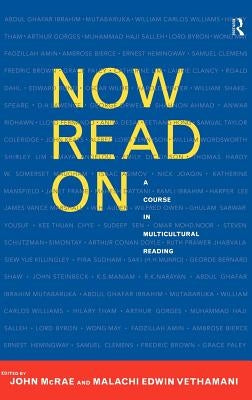Now Read On: A Course in Multicultural Reading by Vethamani, Malachi Edwin