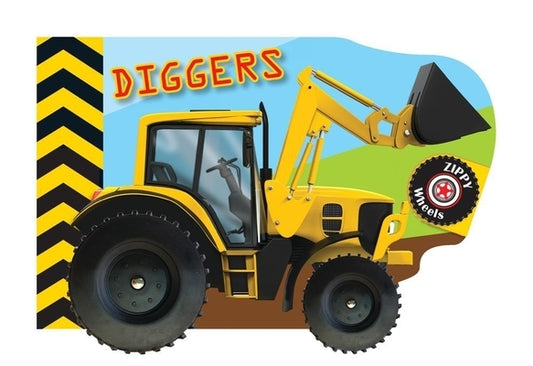 Zippy Wheels: Diggers by Small World Creations