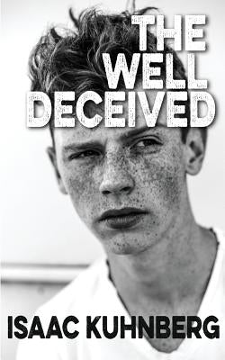 The Well Deceived by Kuhnberg, Isaac