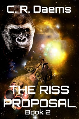The Riss Proposal: Book II in the Riss series by Daems, C. R.
