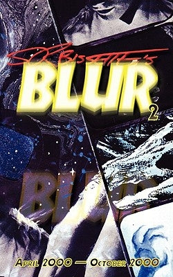 Blur (Volume 2) by Bissette, Stephen R.
