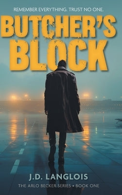 Butcher's Block by Langlois, J. D.
