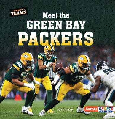 Meet the Green Bay Packers by Leed, Percy