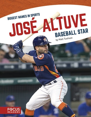 José Altuve: Baseball Star by Tustison, Matt