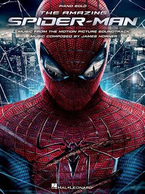 The Amazing Spider-Man: Music from the Motion Picture Soundtrack by Horner, James