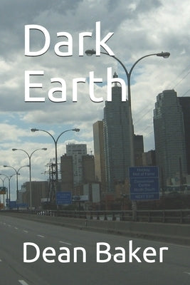 Dark Earth by Baker, Dean J.