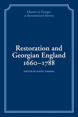 Restoration and Georgian England 1660-1788 by Thomas, David
