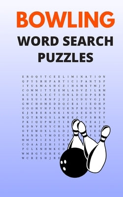 Bowling Word Search Puzzles: 5x8 Puzzle Book for Adults with Solutions by Media, Figure It Out