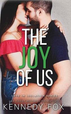The Joy of Us by Fox, Kennedy
