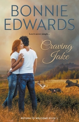 Craving Jake Return to Welcome Book 3 by Edwards, Bonnie