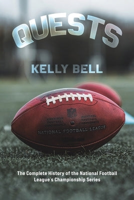 Quests by Bell, Kelly