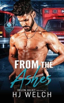 From the Ashes by Welch, Hj