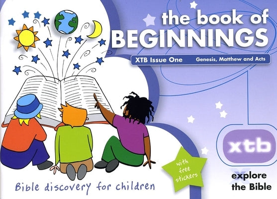 Xtb 1: The Book of Beginnings: Bible Discovery for Children 1 by Mitchell, Alison