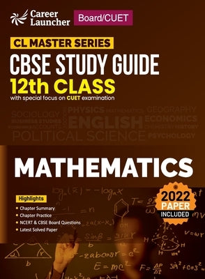 Board plus CUET 2023 CL Master Series - CBSE Study Guide - Class 12 - Mathematics by G K Publications (P) Ltd