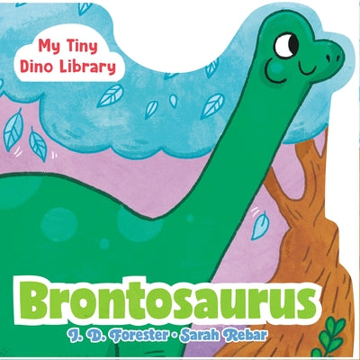 Brontosaurus by Forester, J. D.