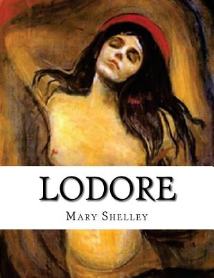 Lodore by Shelley, Mary