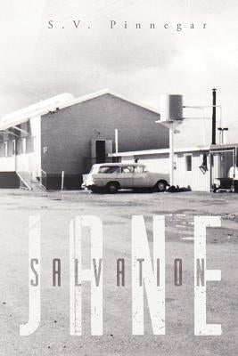 Salvation Jane by Pinnegar, S. V.