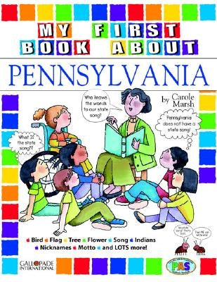 My First Book about Pennsylvia! by Marsh, Carole