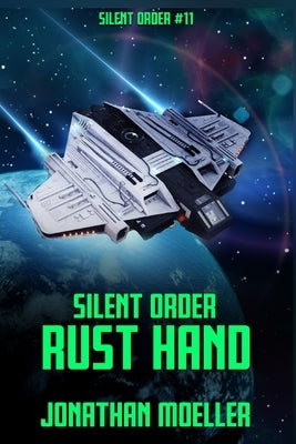 Silent Order: Rust Hand by Moeller, Jonathan
