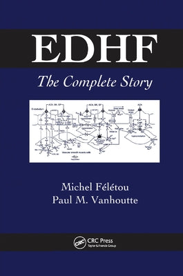 Edhf: The Complete Story by Feletou, Michel
