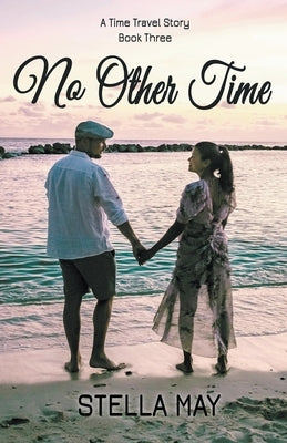No Other Time by May, Stella