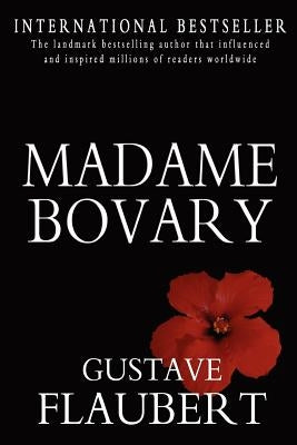 Madame Bovary by Flaubert, Gustave