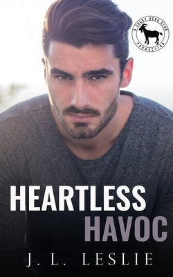 Heartless Havoc: A Hero Club Novel by Leslie, J. L.