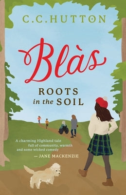 Blàs: Roots in the Soil by 