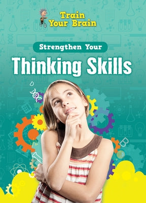 Strengthen Your Thinking Skills by Navarro, Àngels