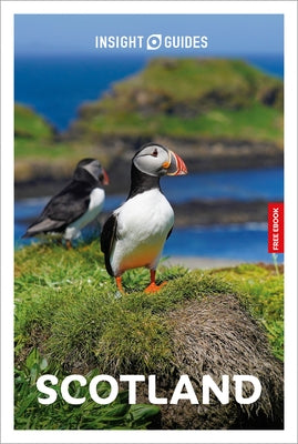 Insight Guides Scotland: Travel Guide with eBook by Insight Guides