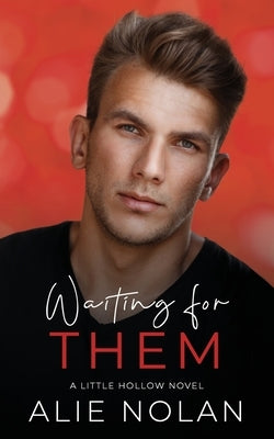 Waiting for Them by Attwood, Ann