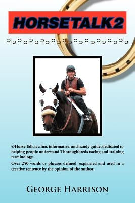 Horse Talk 2 by Harrison, George