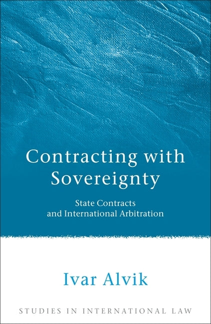 Contracting with Sovereignty by Alvik, Ivar