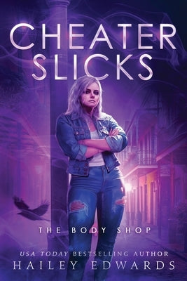 Cheater Slicks by Edwards, Hailey