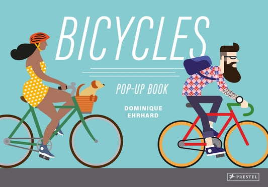Bicycles: Pop-Up-Book by Erhard, Dominique