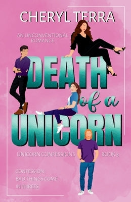 Death of a Unicorn by Terra, Cheryl