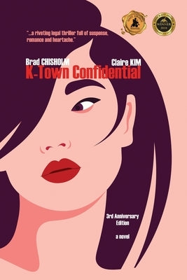 K-Town Confidential by Chisholm, Brad