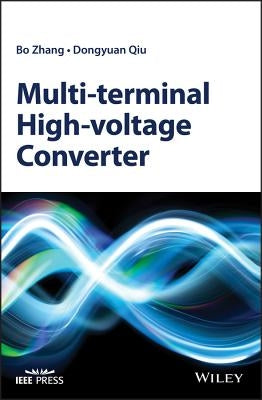 Multi-Terminal High-Voltage Converter by Zhang, Bo