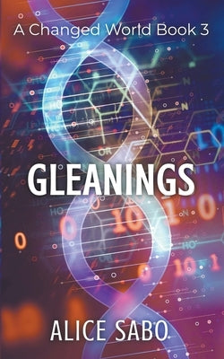Gleanings by Sabo, Alice