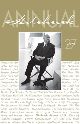 Hitchcock Annual: Volume 27 by Gottlieb, Sidney